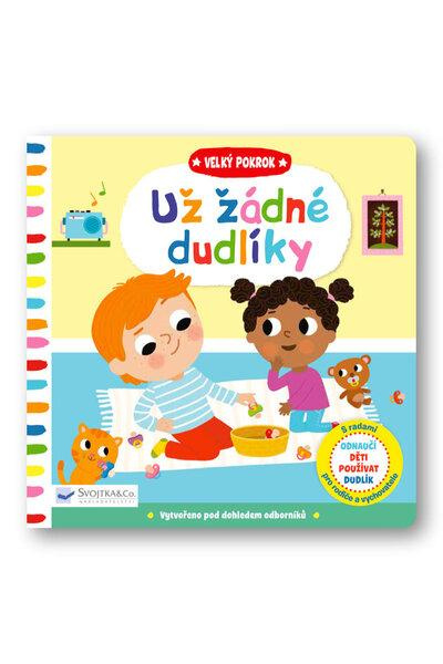 Velký pokrok - Už žádné dudlíky