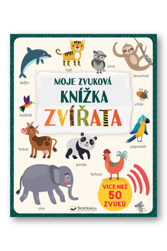Moje zvuková knížka - Zvířata