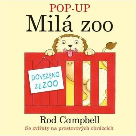 Pop- Up - Milá Zoo - Rod Campbell