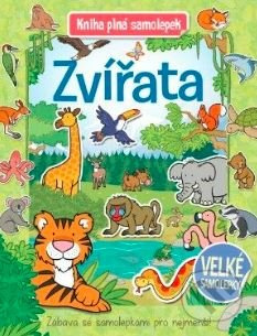 Zvířata - Kniha plná samolepek