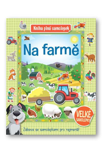 Na farmě - Kniha plná samolepek