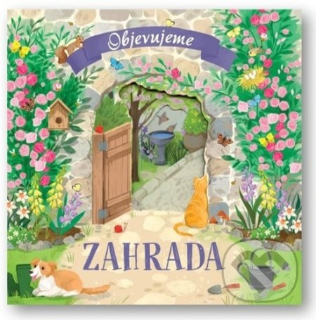 Zahrada - Objevujeme - Laura Garnerburt