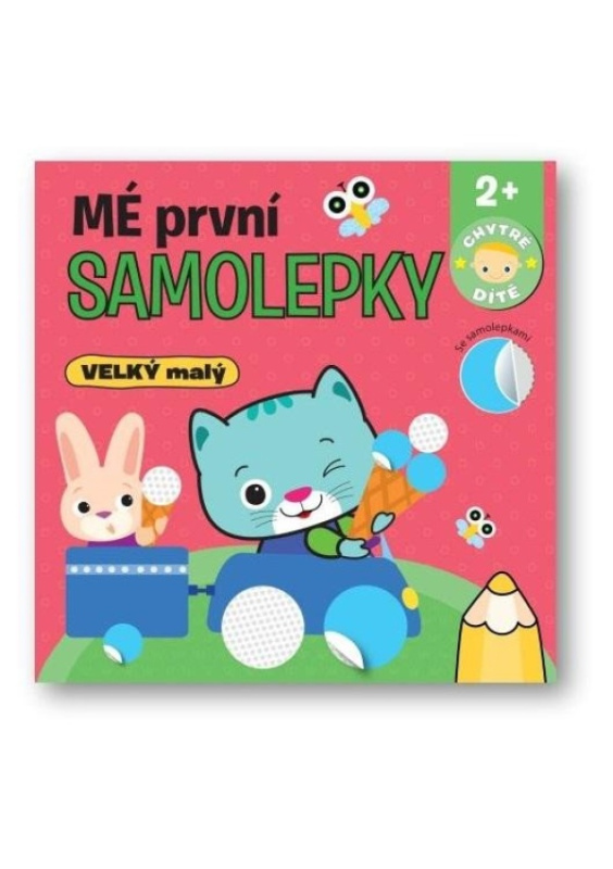 Mé první samolepky - Velký malý