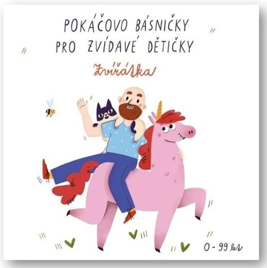 Pokáčovo básničky pro zvídavé dětičky - Zvířátka - Pokáč