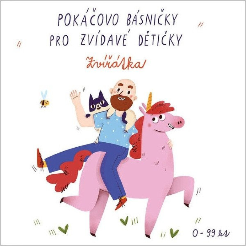 Pokáčovo básničky pro zvídavé dětičky - Zvířátka - Pokáč