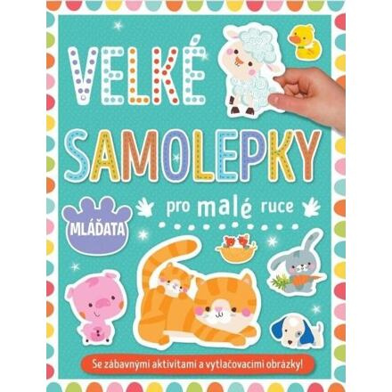 Velké samolepky pro malé ruce Mláďata