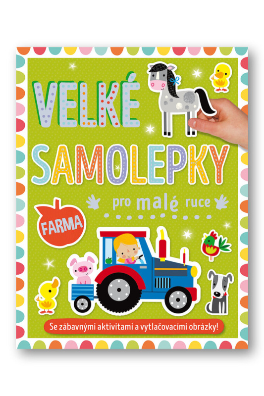 Velké samolepky pro malé ruce - Farma