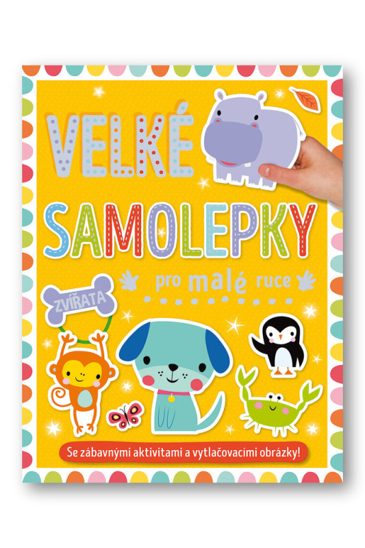 Velké samolepky pro malé ruce - Zvířata