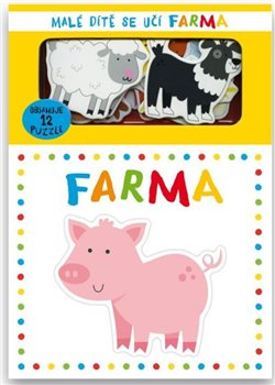 Malé dítě se učí - Farma - Garethe Williams