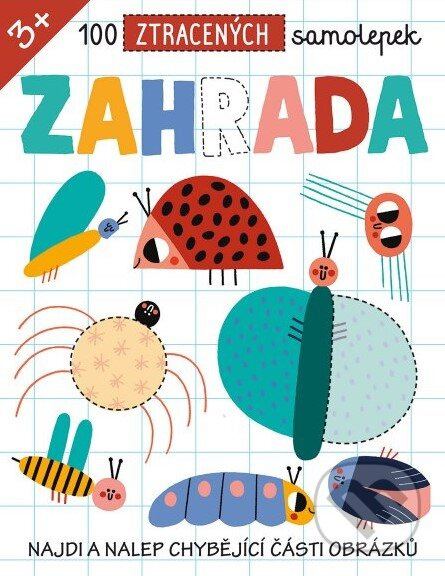 100 ztracených samolepek - Zahrada - Emma Munro Smith