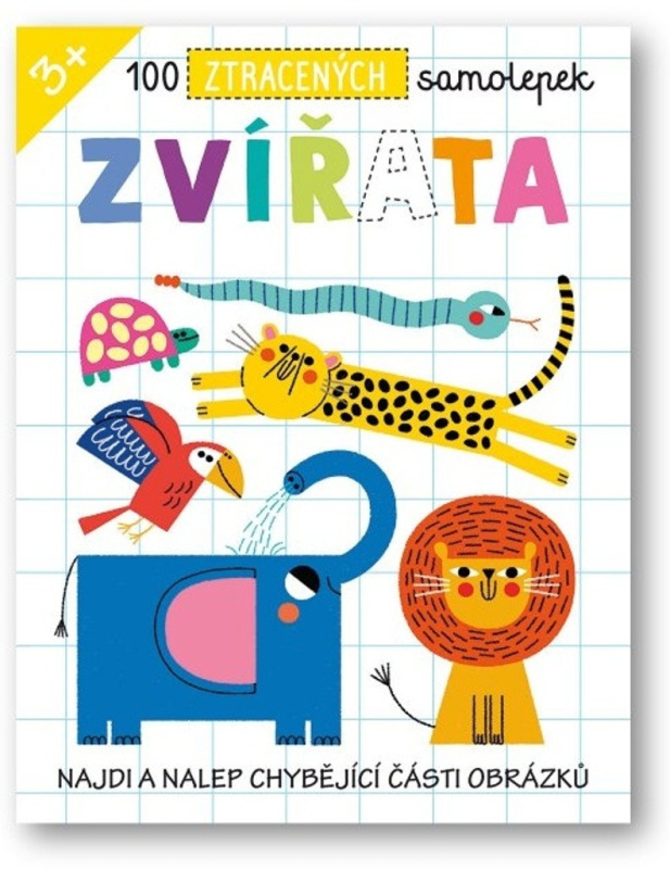 100 ztracených samolepek - Zvířata - Eve Robertson