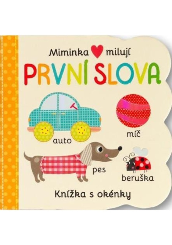 Miminka milují První slova