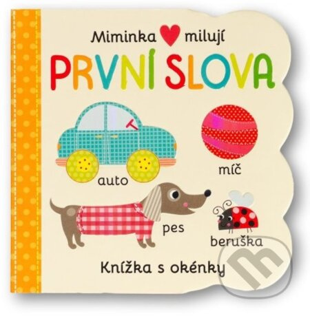 Miminka milují První slova
