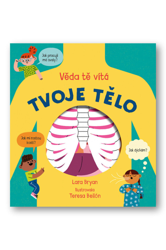 Tvoje tělo - Věda tě vítá - Lara Bryan