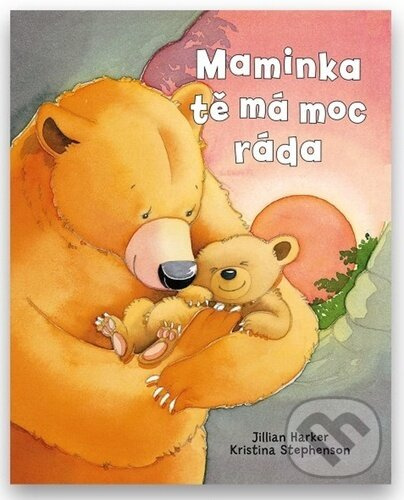 Svojtka & Co. Maminka tě má moc ráda