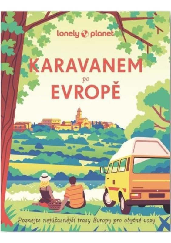 Karavanem po Evropě - Astrid Duvillard, Alexandra Lam, Pierre Rouxel, Camille Visage
