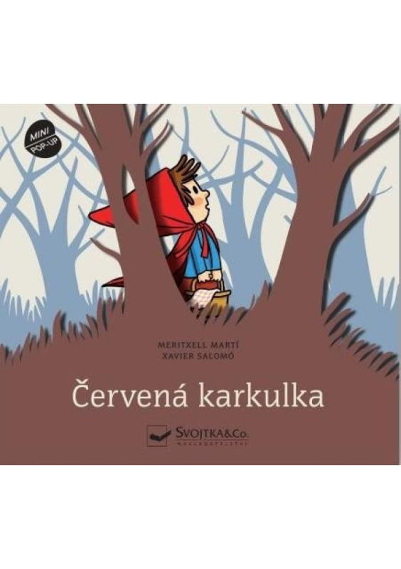Červená karkulka - Prostorová pohádka - Marti Meritxell