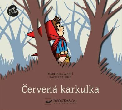 Červená karkulka - Prostorová pohádka - Marti Meritxell