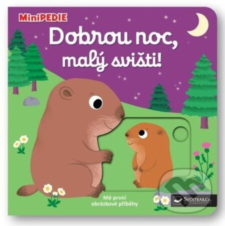 Dobrou noc, malý svišti!