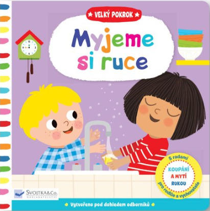 Velký pokrok - Myjeme si ruce