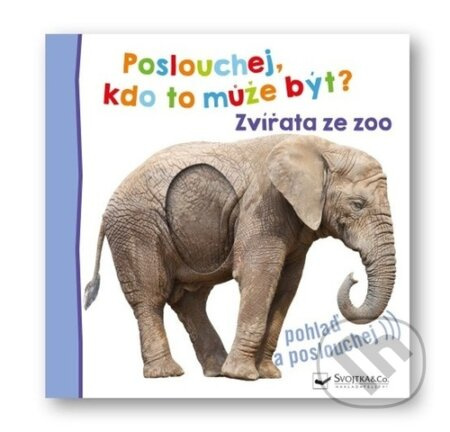 Poslouchej, kdo to může být? Zvířata ze zoo