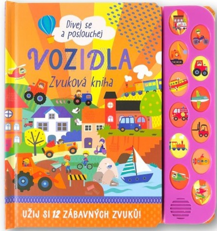 Dívej se a poslouchej - Vozidla