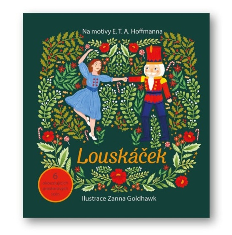 Louskáček - Ernst Theodor Amadeu Hoffmann