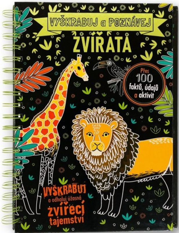 Vyškrabuj a poznávej - Zvířata - Anita Ganeri