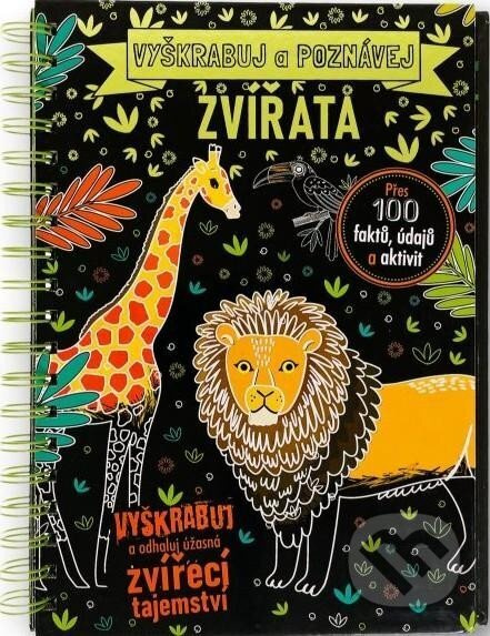 Vyškrabuj a poznávej - Zvířata - Anita Ganeri