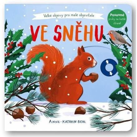 Svojtka & Co. Velké objevy pro malé objevitele: Ve sněhu