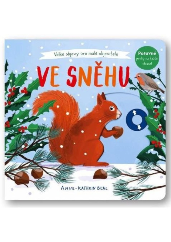 Svojtka & Co. Velké objevy pro malé objevitele: Ve sněhu