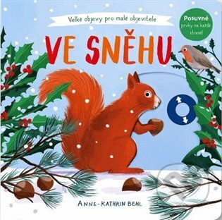 Svojtka & Co. Velké objevy pro malé objevitele: Ve sněhu