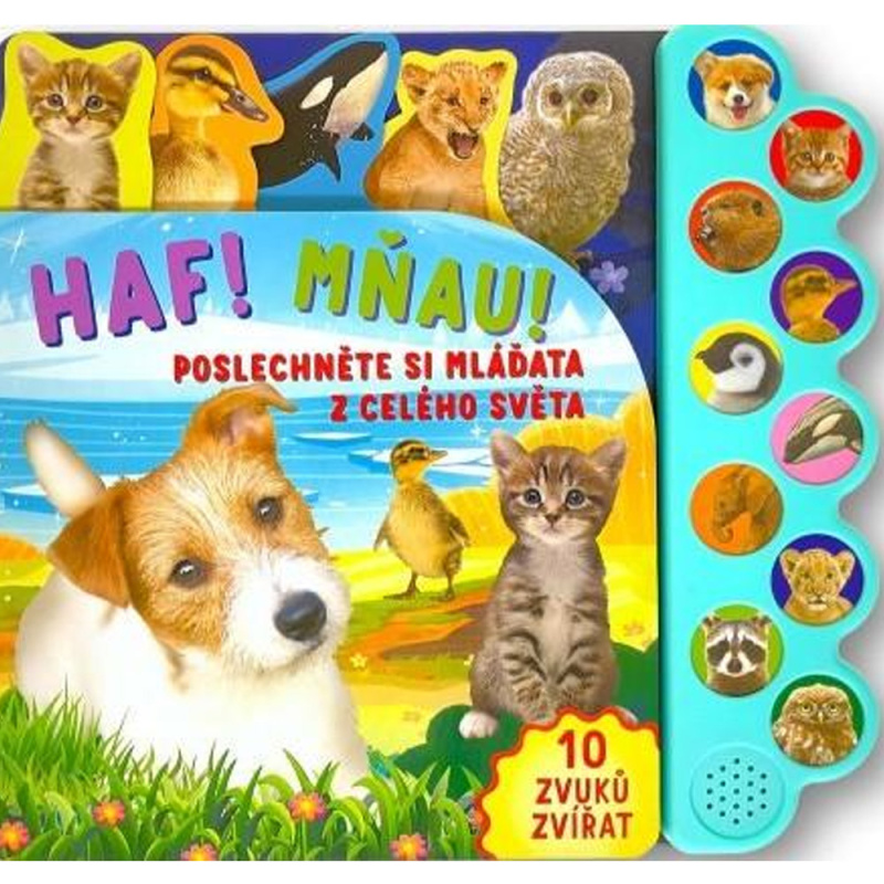 Haf! Mňau! Poslechněte si mláďata z celého světa!