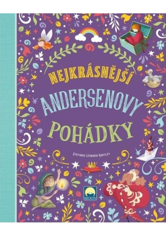 Nejkrásnější Andersenovy pohádky - Stefania Leonardi Hartley