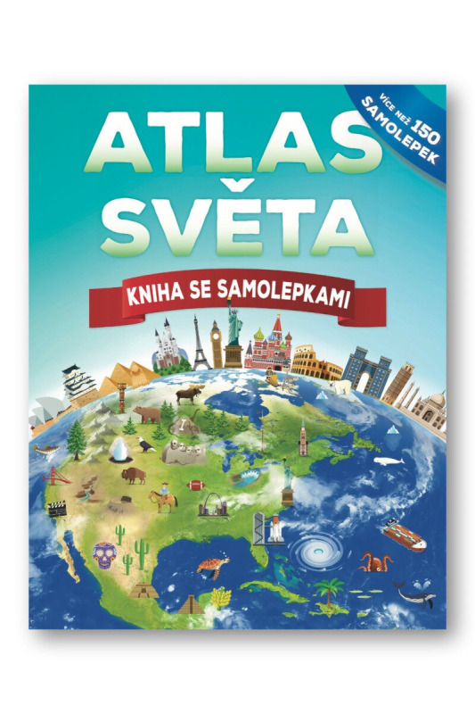 Svojtka & Co. Atlas světa Kniha se samolepkami