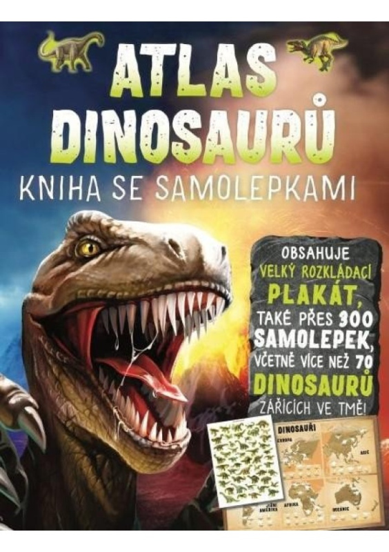 Atlas dinosaurů - Kniha se samolepkami - John Malam
