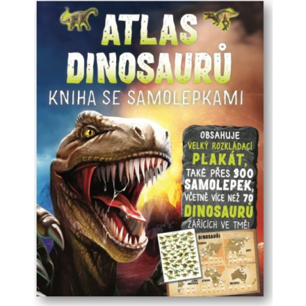 Atlas dinosaurů - Kniha se samolepkami - John Malam