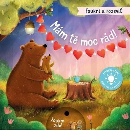 Foukni a rozsviť - Mám tě moc rád! - Maria Hoeck
