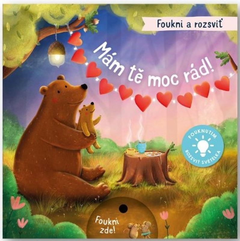 Foukni a rozsviť - Mám tě moc rád! - Maria Hoeck