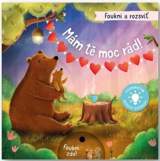 Foukni a rozsviť - Mám tě moc rád! - Maria Hoeck