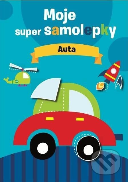 Moje super samolepky - Auta - kol.