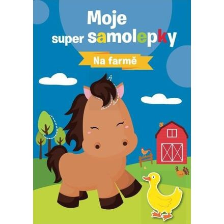 Moje super samolepky - Na farmě
