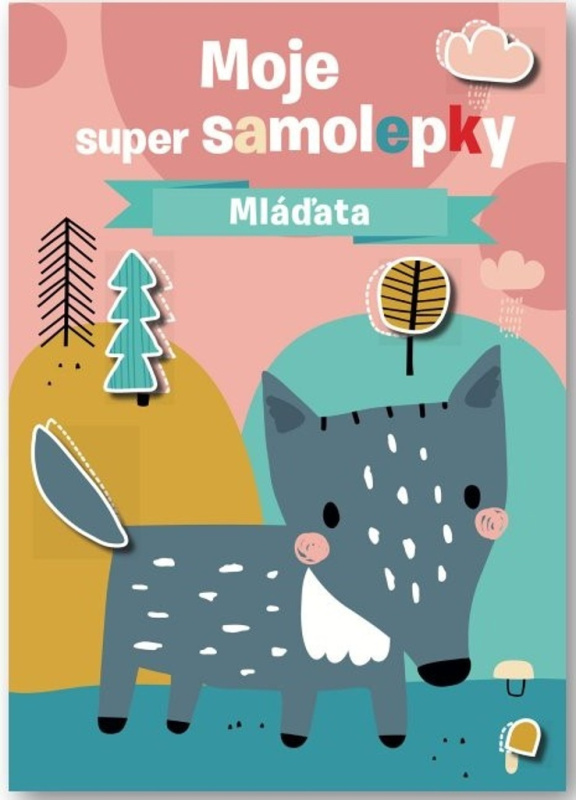 Moje super samolepky - Mláďata