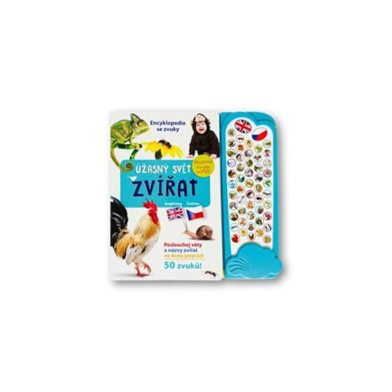 Svojtka & Co. Encyklopedie se zvuky Úžasný svět zvířat