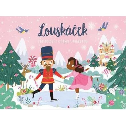 Louskáček - prostorové leporelo s pohádkou