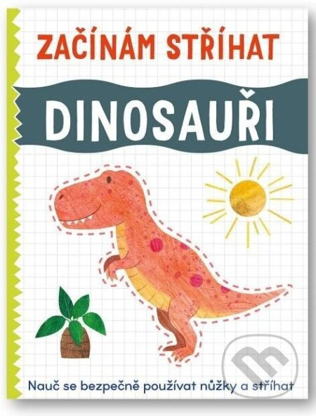 Začínám stříhat - Dinosauři