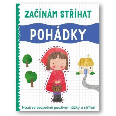 Začínám stříhat - Pohádky