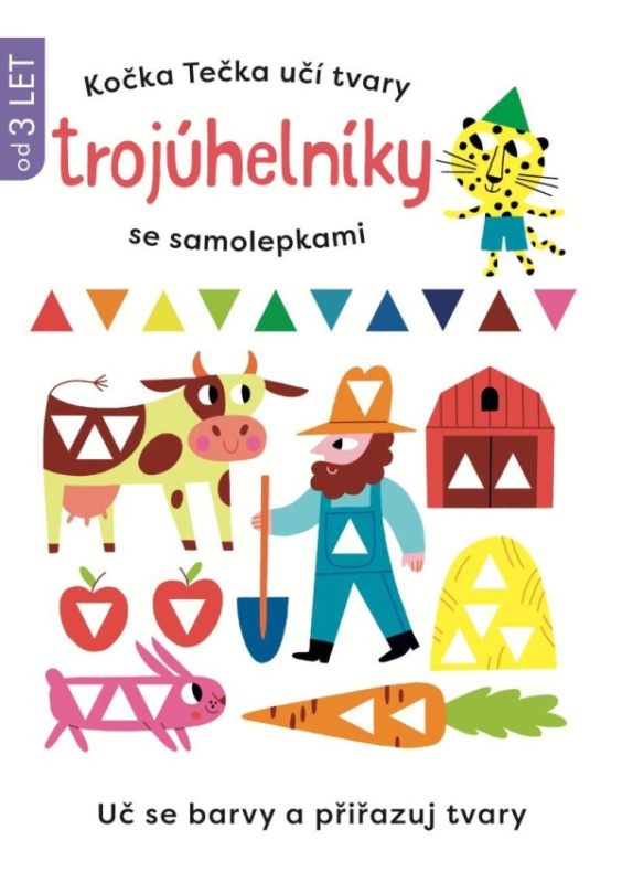 Kočka Tečka učí tvary Trojuhelníky se samolepkami