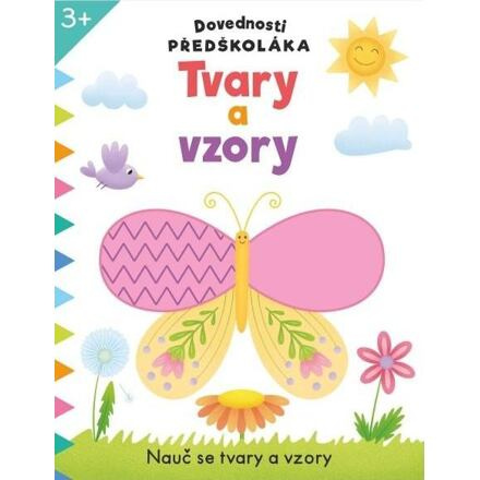 Dovednosti předškoláka Tvary a vzory