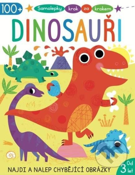 Samolepky krok za krokem - Dinosauři - Emma Munro Smith
